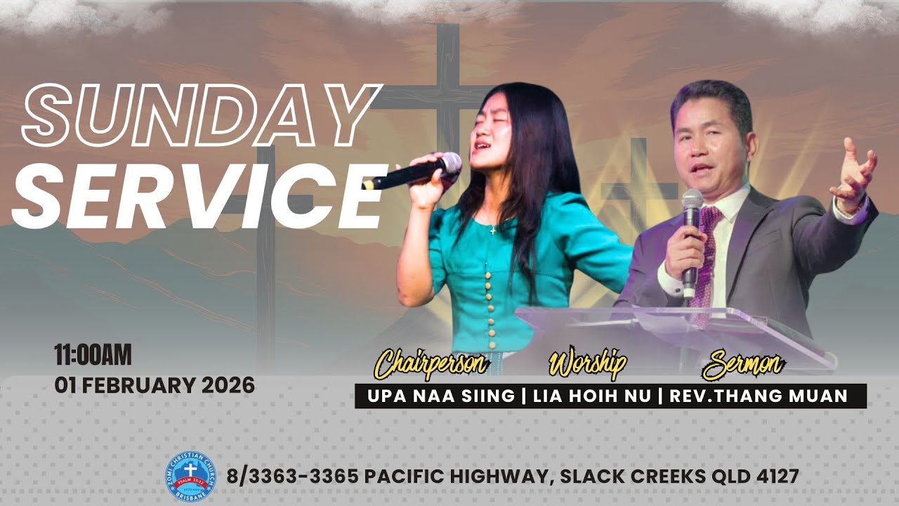 Sunday Worship Service@zcc brisbane  1 February 2026