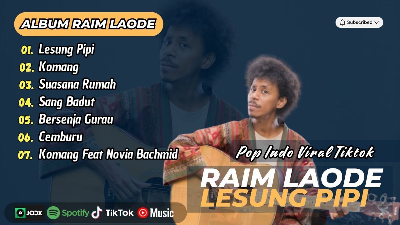 RAIM LAODE - FULL ALBUM || LESUNG PIPI || KOMANG || SUASANA RUMAH || LAGU HITS INDONESIA