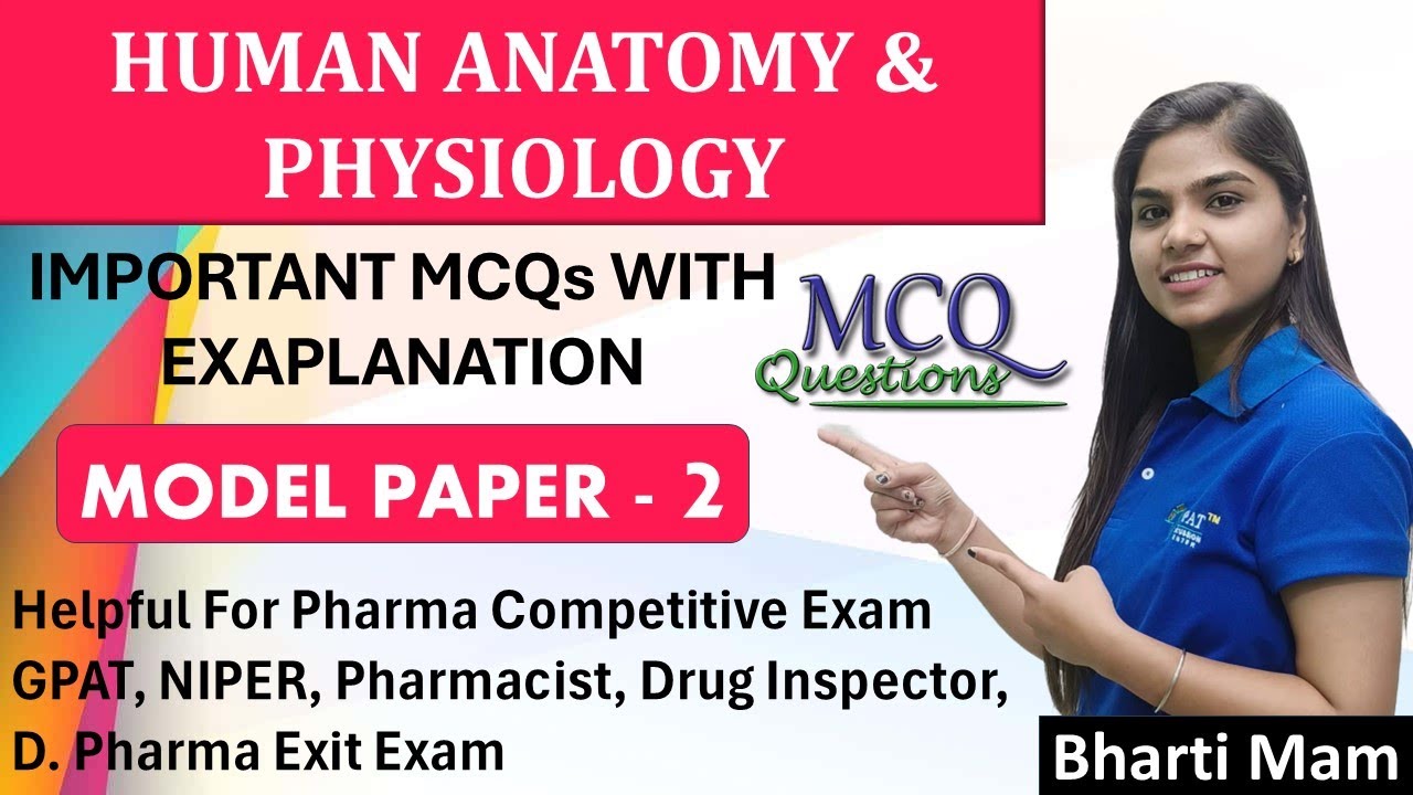 Human Anatomy & Physiology | Model Paper - 2 | #hap #humananatomy #humananatomyandphysiology