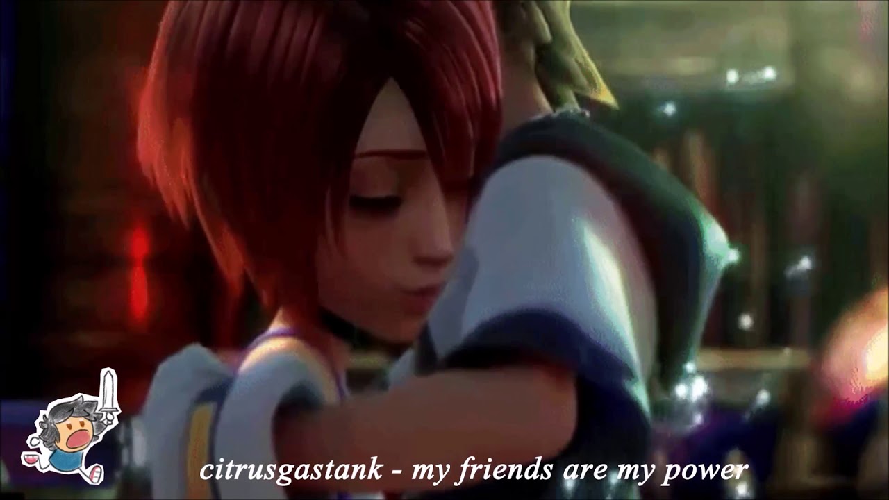 citrusgastank - my friends are my power - kingdom hearts 2 Sanctuary lofi beat remix