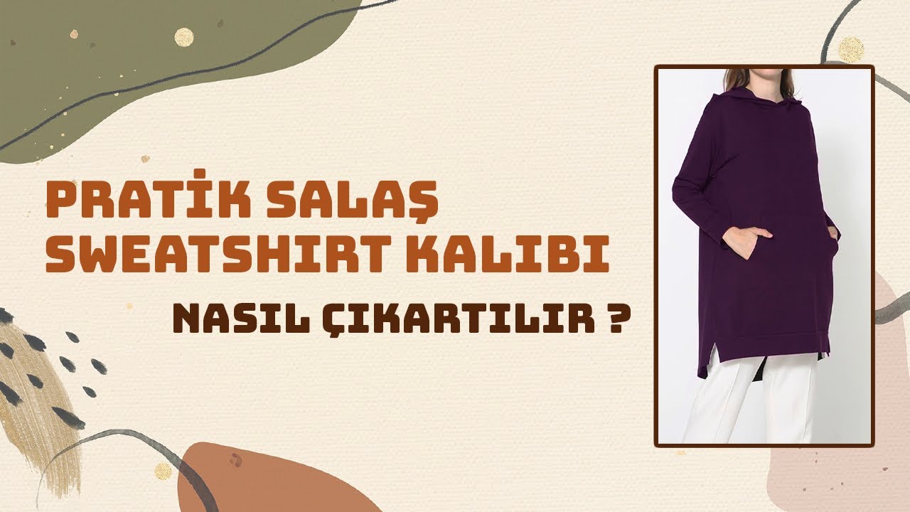 Pratik Salaş (Oversize) Sweatshirt Kalıbı Çıkarma || Modelistlik Dersleri #sewing