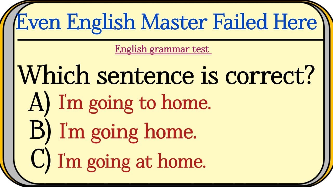 Mixed English Grammar Test: Even ENGLISH Master Failed Here
