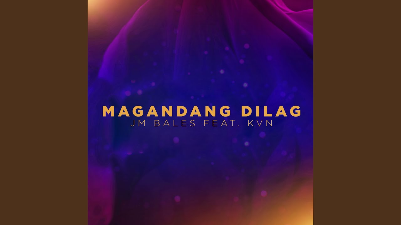 Magandang Dilag