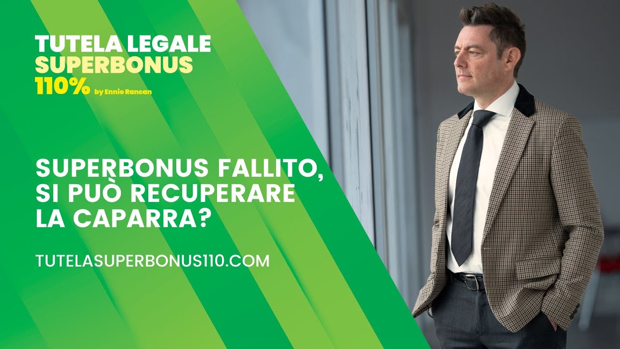 Superbonus fallito, si può recuperare la caparra?