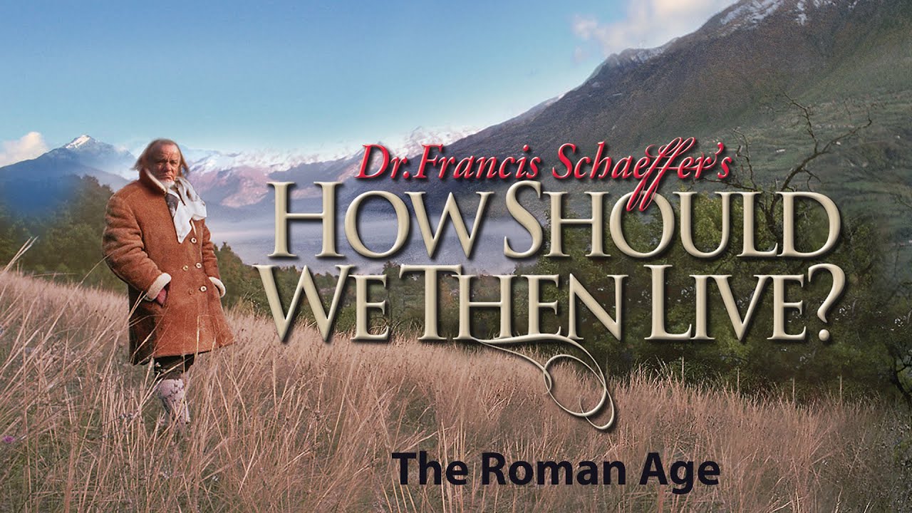 How Should We Then Live | Season 1 | Episode 1 | The Roman Age | Francis Schaeffer | Edith Schaeffer