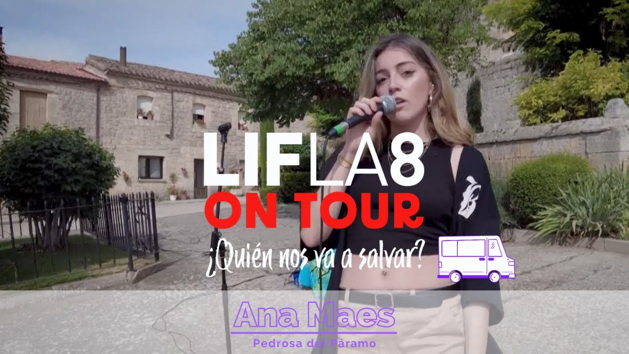 LIF ON TOUR | Cap. 2 Ana Maes