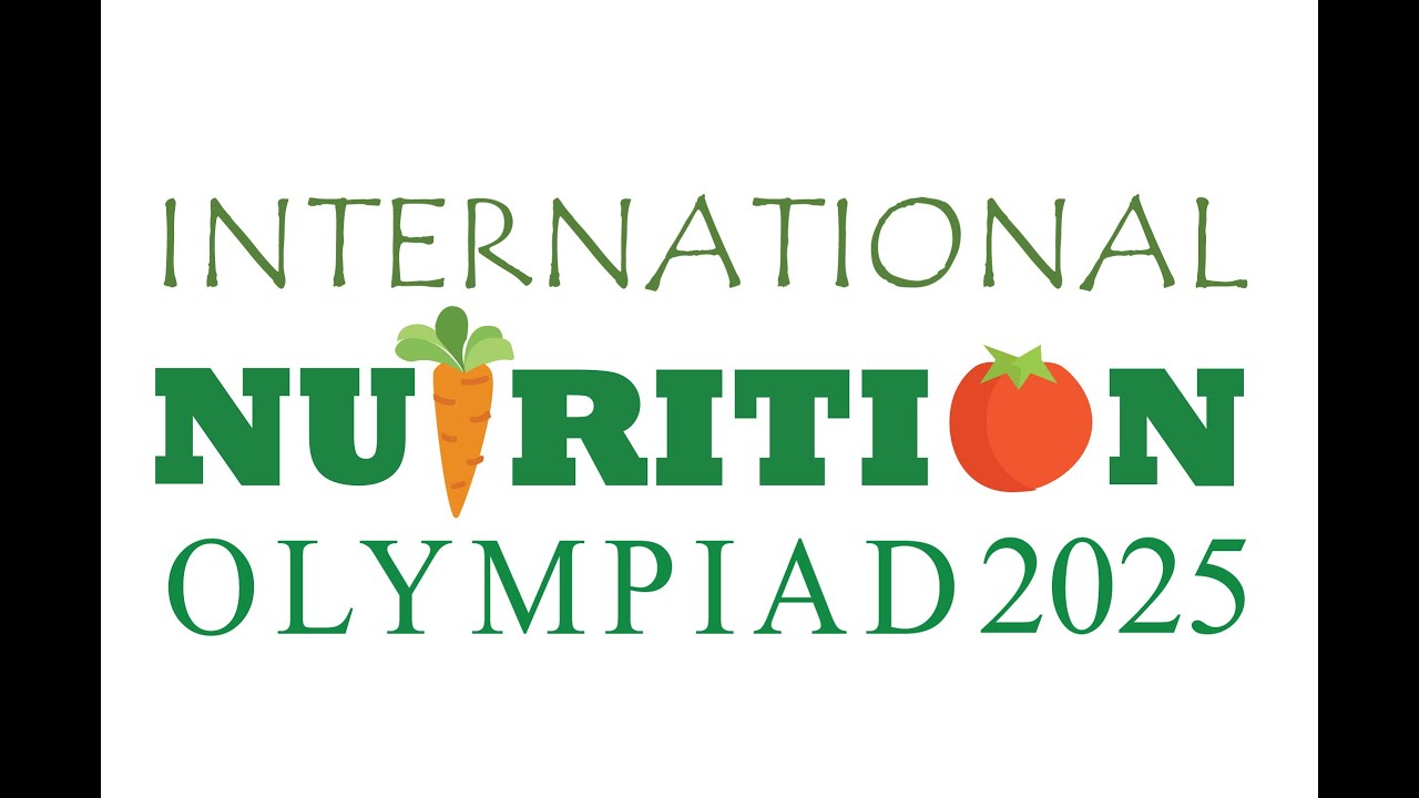 International Nutrition Olympiad (INO) 2025 — Full Event Recording