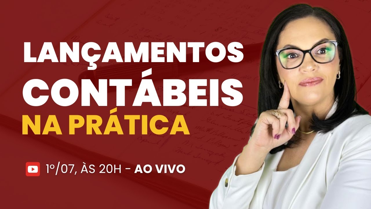 🔴 LANÇAMENTOS CONTÁBEIS