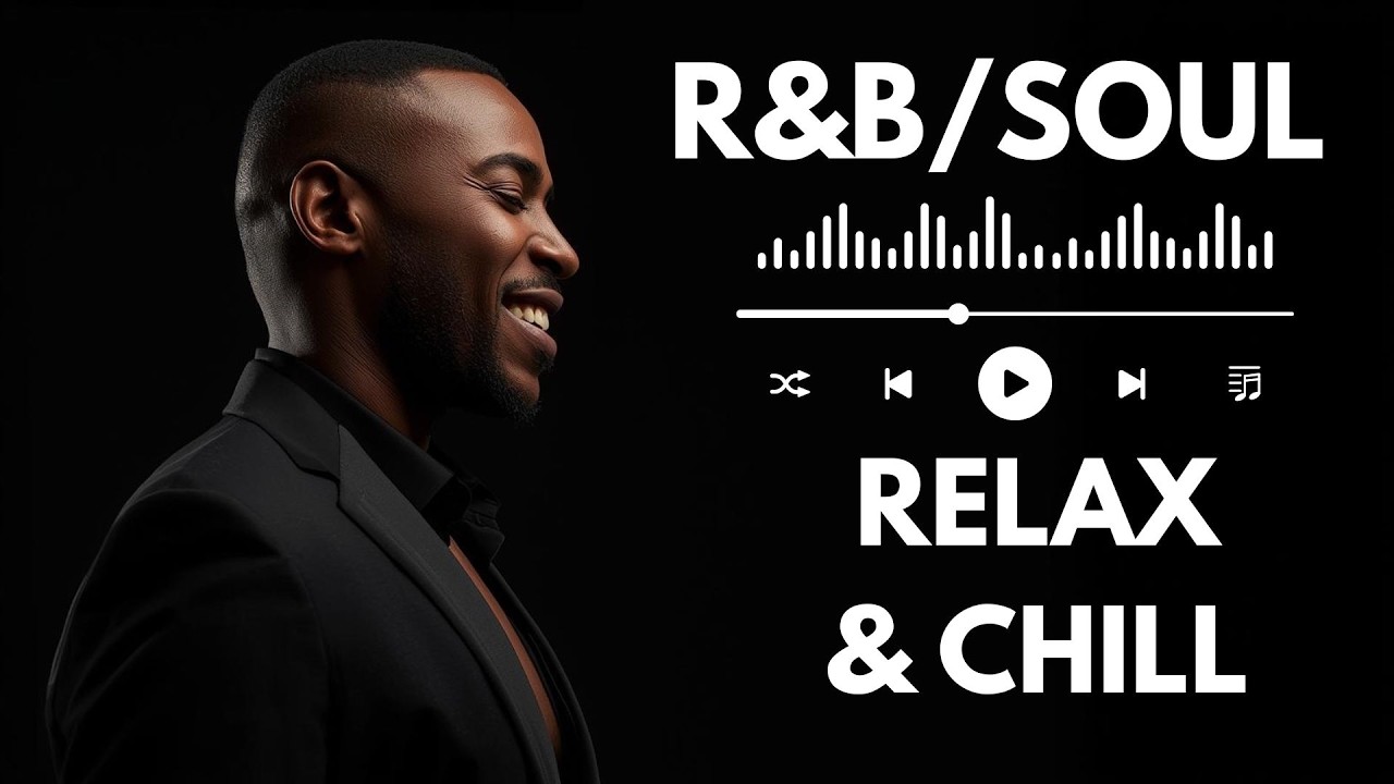 Late Night Mood | Smooth R&B Soul Chill Playlist – Calm Vibes