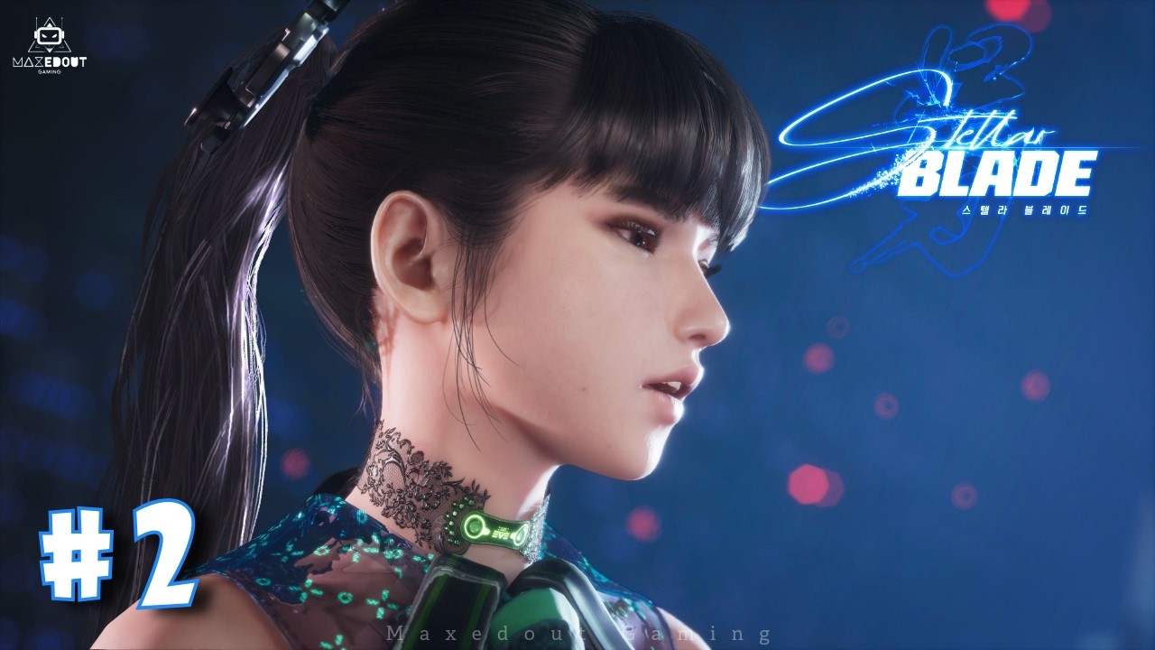 🔴 Stellar Blade™ – This Boss Won’t Let Me Breathe | #2 | Tamil Live | ⚔️🔥 #maxedoutgaming