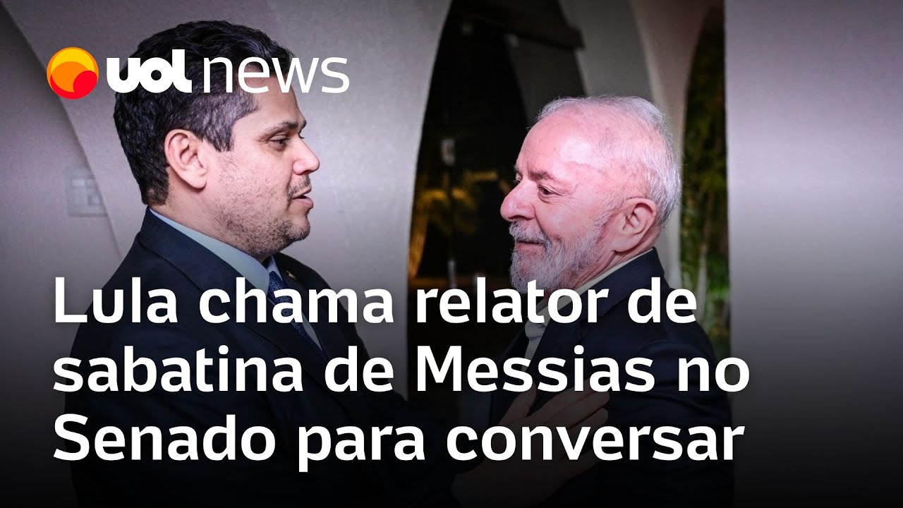 Lula entra em campo por Messias e chama relator de indicação no Senado para conversar