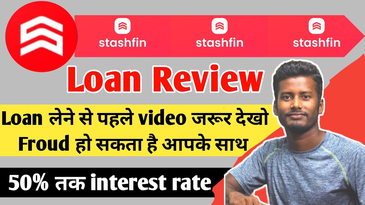 stashfin loan review | stashfin loan app fake or real | stashfin se loan kaise lete hain