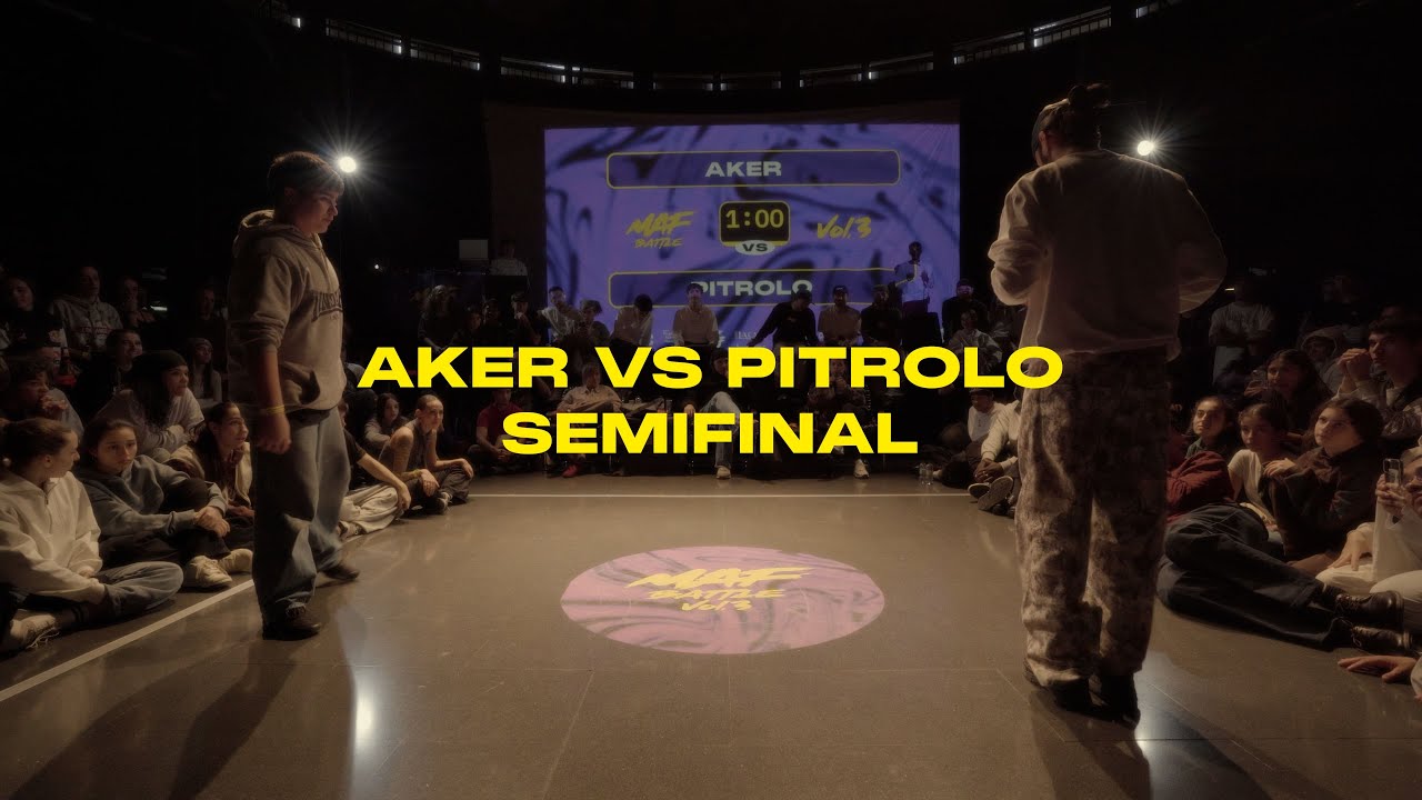 1 VS 1 ALLSTYLES SEMIFINAL - Aker Vs Pitrolo - MAF BATTLE VOL.3