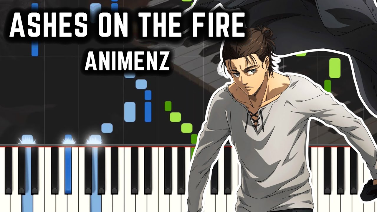 [Animenz] Ashes on the Fire - Attack on Titan Final Season OST - Piano Tutorial || Synthesia