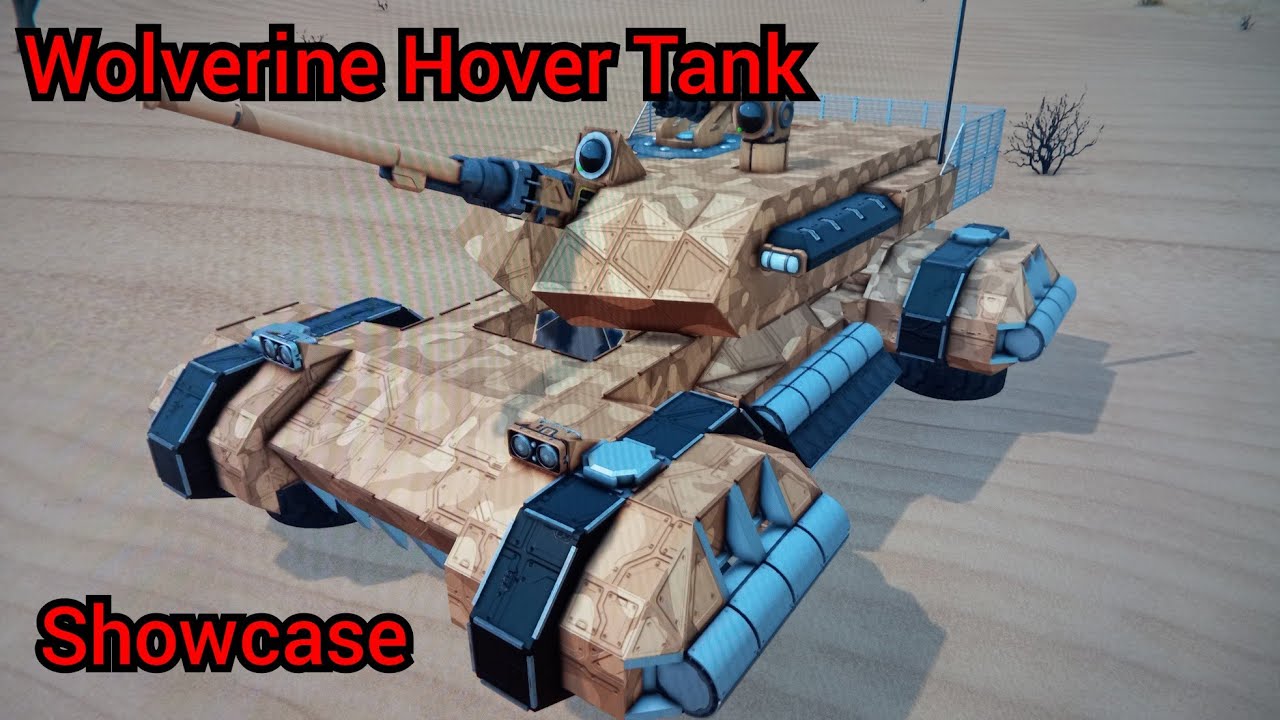 Wolverine Hover Tank Showcase.