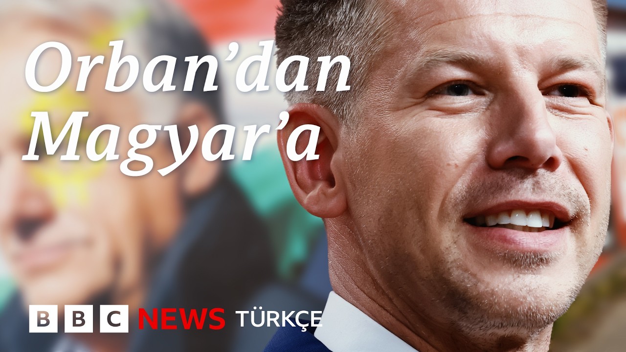 Macaristan'da yeni d&ouml;nem: Orban'dan Magyar'a