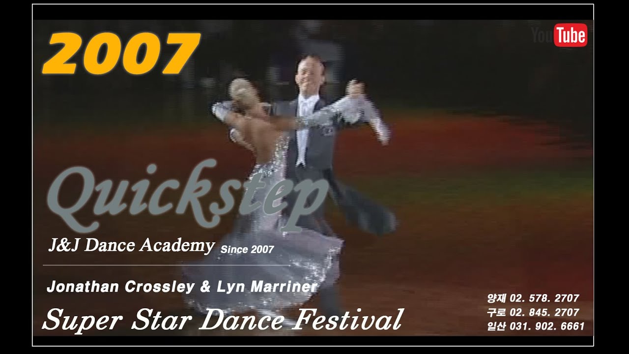 2007 Jonathan Crossley & Lyn Marriner (조나단 & 린) - 퀵스텝 (Quickstep)