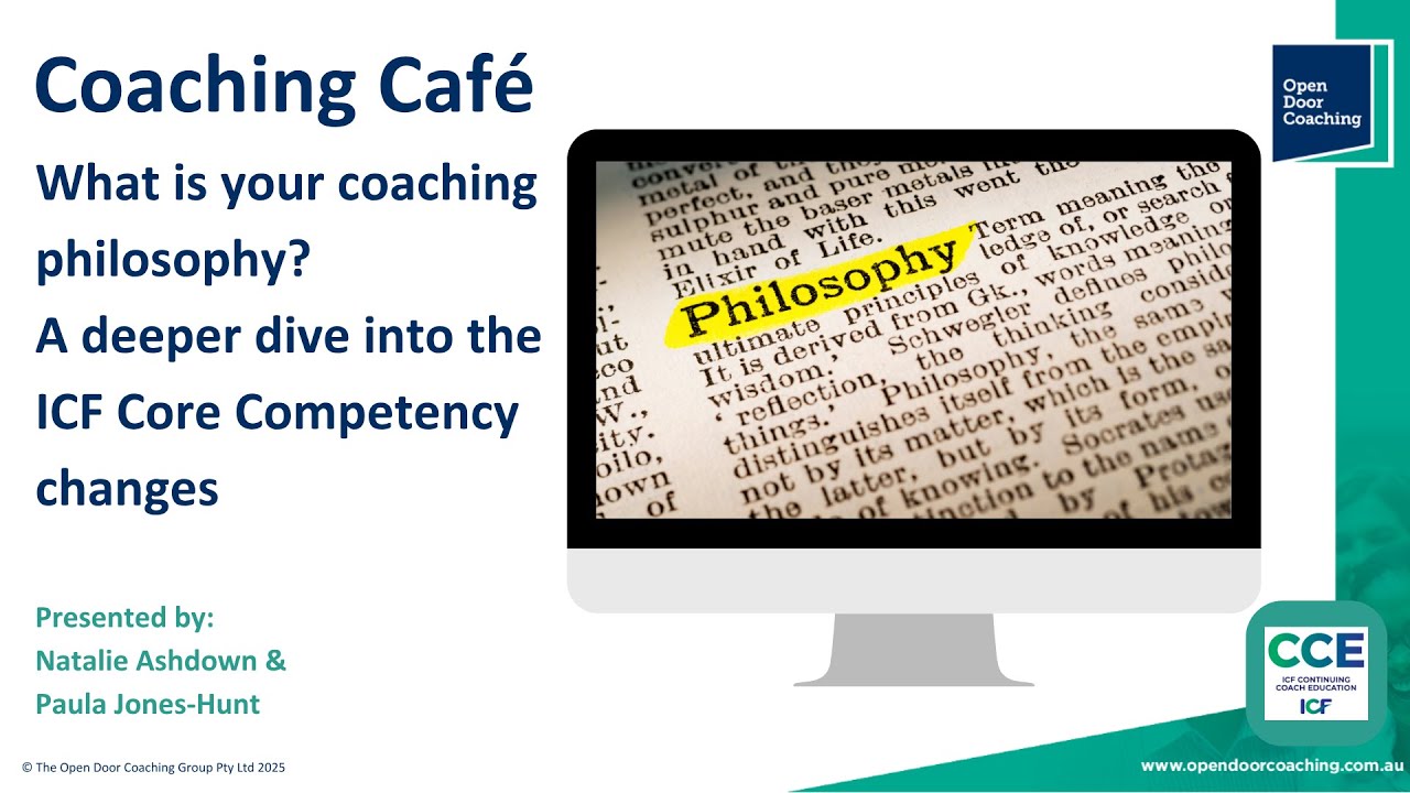 ICF Core Competencies - What is your coaching philosophy