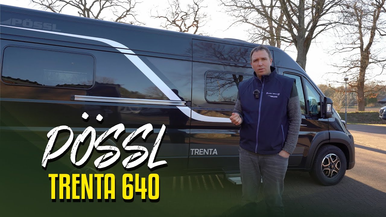 PÖSSL TRENTA 640 MJ 2025 – Das perfekte Wohnmobil mit Stil, Raumgefühl & Top-Preis!