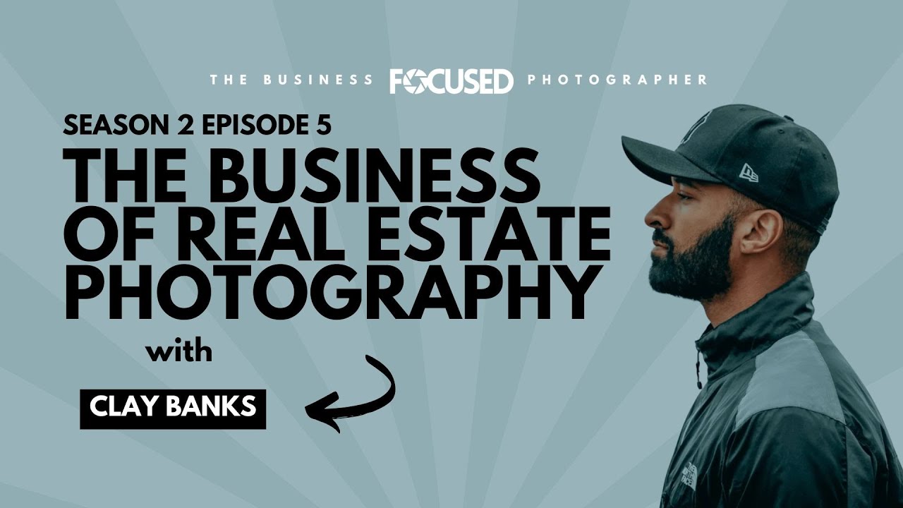 The Business of Real Estate Photography