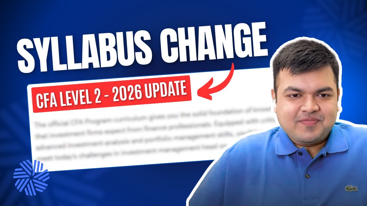 CFA L2 Syllabus Update: 2026