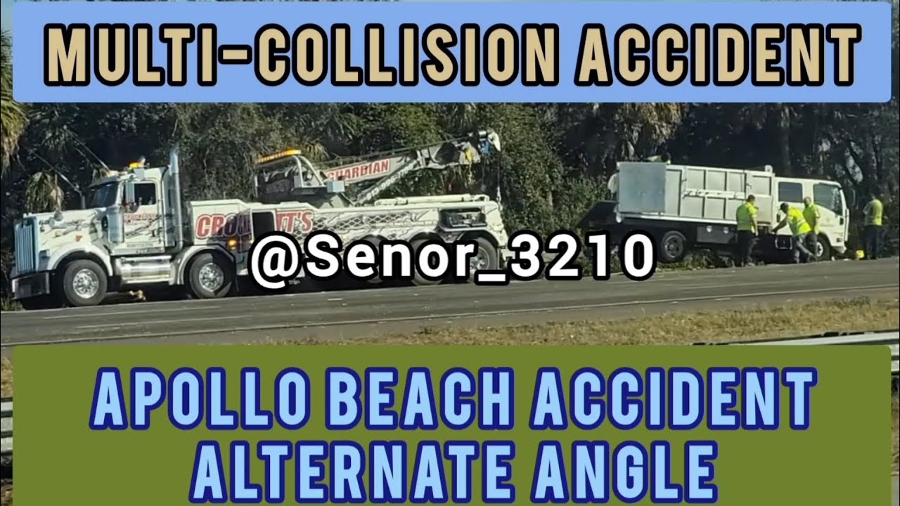 MULTI-COLLISION ACCIDENT | APOLLO BEACH  WRECK (ALTERNATE ANGLE) | @Senor_3210