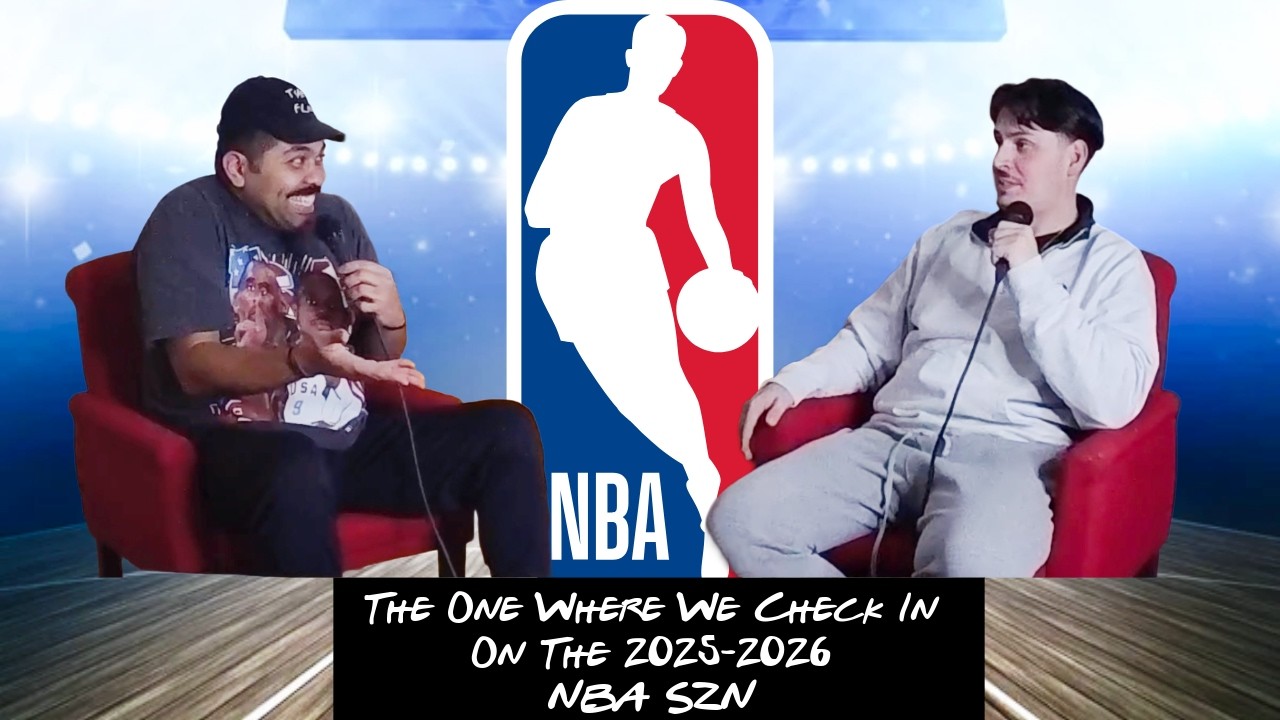 The One Where We Check In On The 2025-2026 NBA SZN 🏀