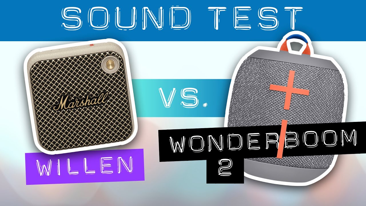 Marshall Willen vs. UE Wonderboom 2.