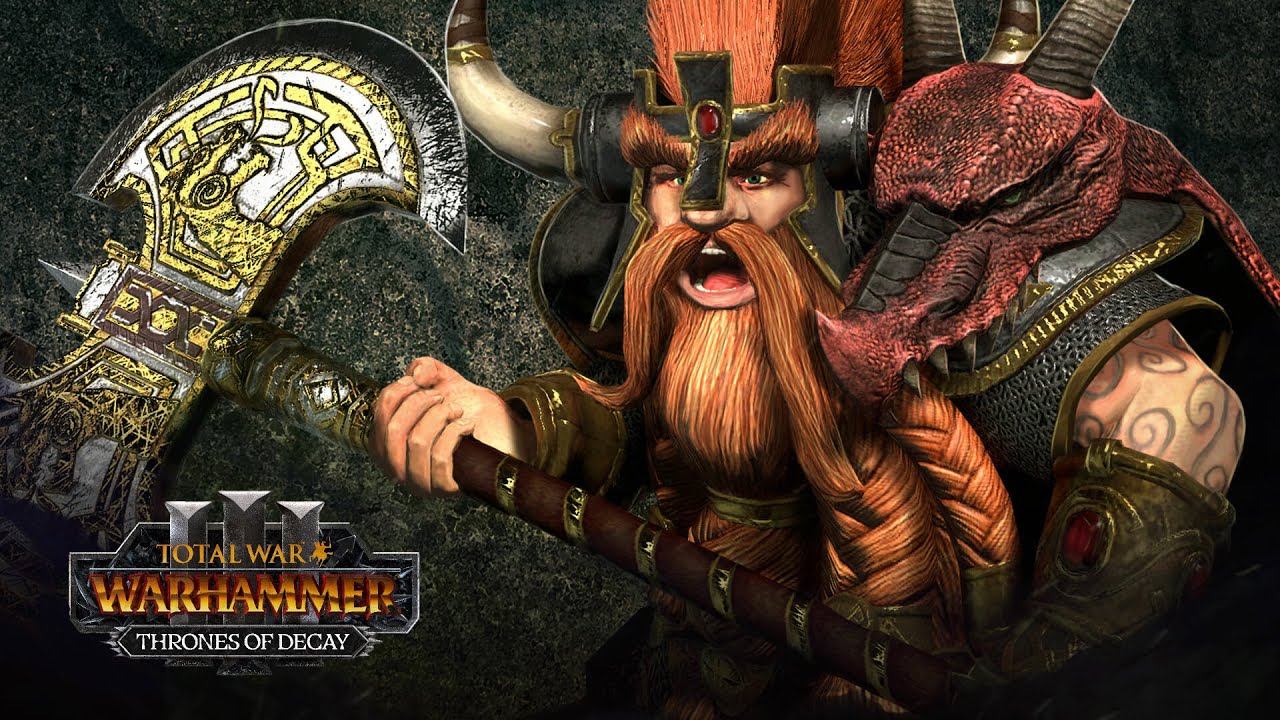Ungrim Ironfist New Campaign Guide, Thrones of Decay DLC - Total War: Warhammer 3 Immortal Empires