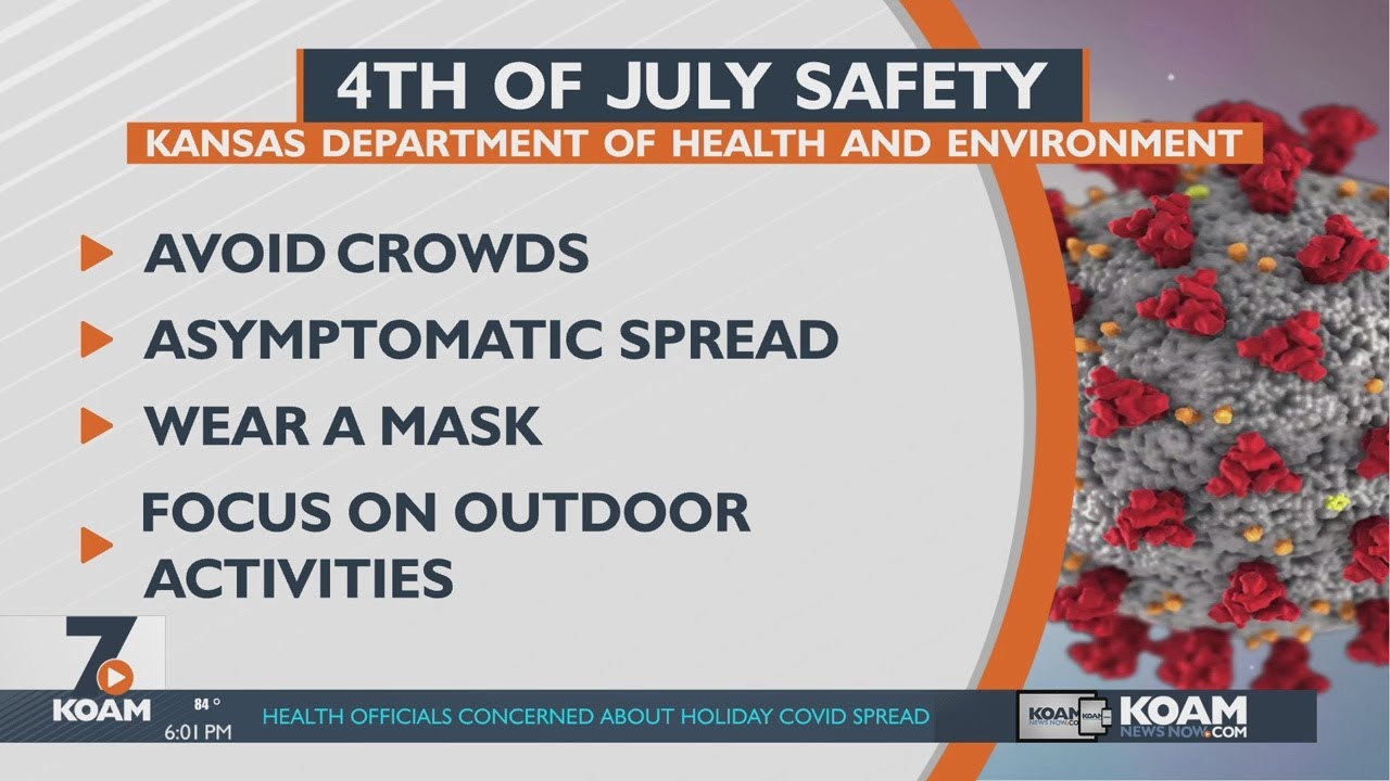 The Kansas Department of Health and Environment shared tips on having a safe 4th of July