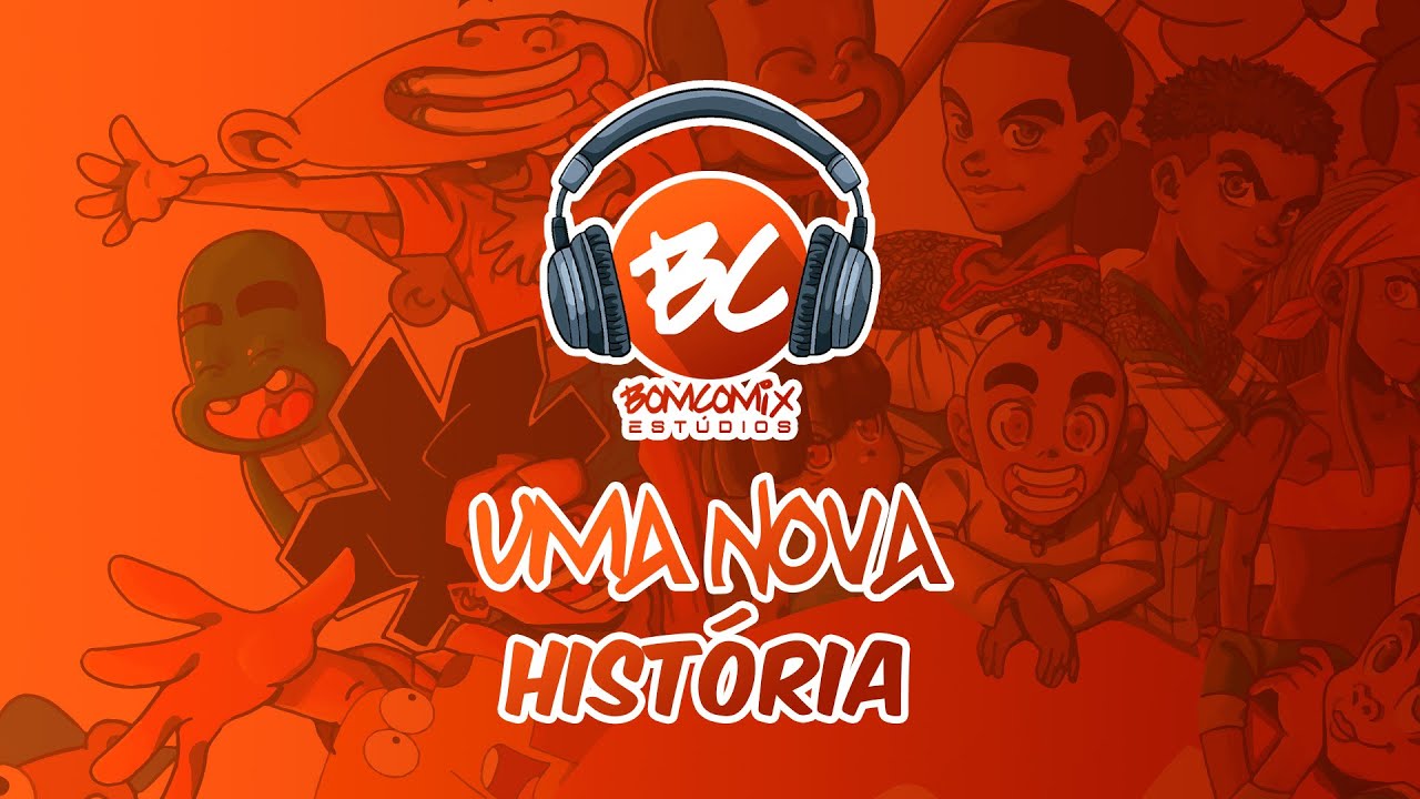 BOMCOMIX - UMA NOVA NOVA HISTORIA LYRIC VIDEO OFICIAL