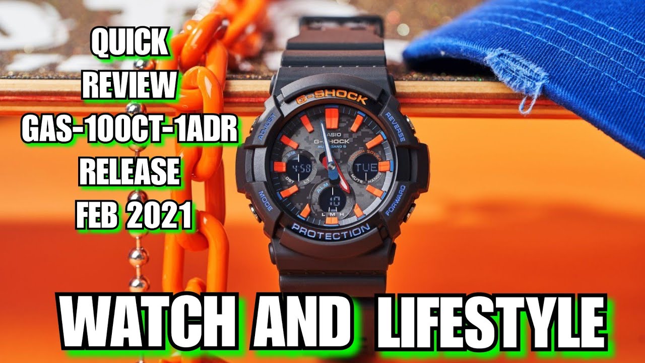 G-SHOCK NEW RELEASE CITY CAMOUFLAGE TOUGH SOLAR GAS-100CT-1ADR QUICK REVIEW