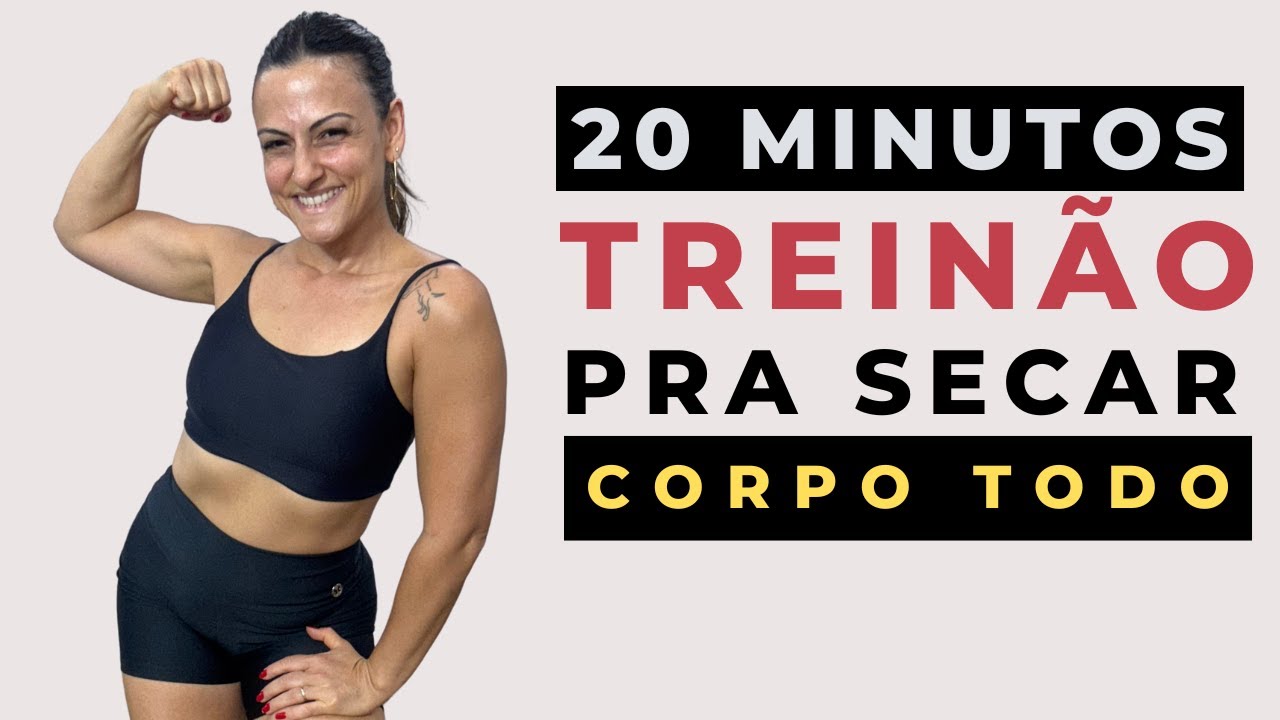 Treinão para o CORPO TODO | Secar e Definir