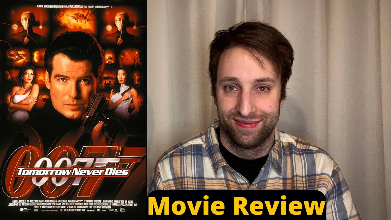 Tomorrow Never Dies - Movie Review