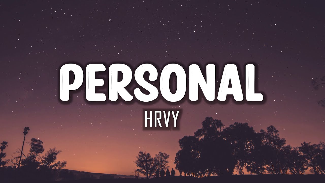 HRVY - Personal (Lyrics)