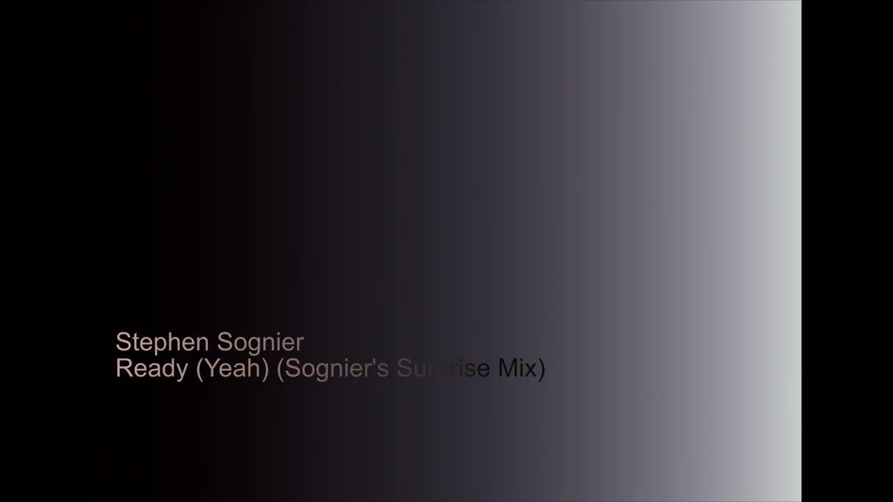 Stephen Sognier - Ready (Yeah) (Sognier's Surprise Mix)
