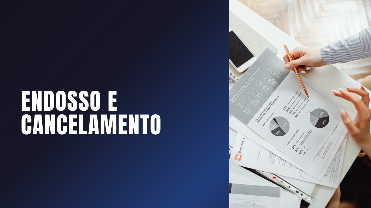 Endosso, cancelamento e cálculos 
