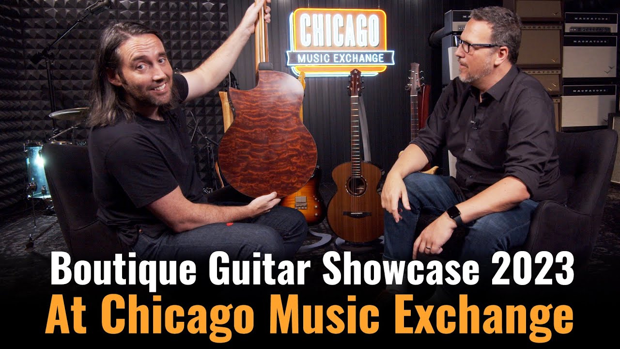 Boutique Guitar Showcase 2023 | Chicago Music Exchange