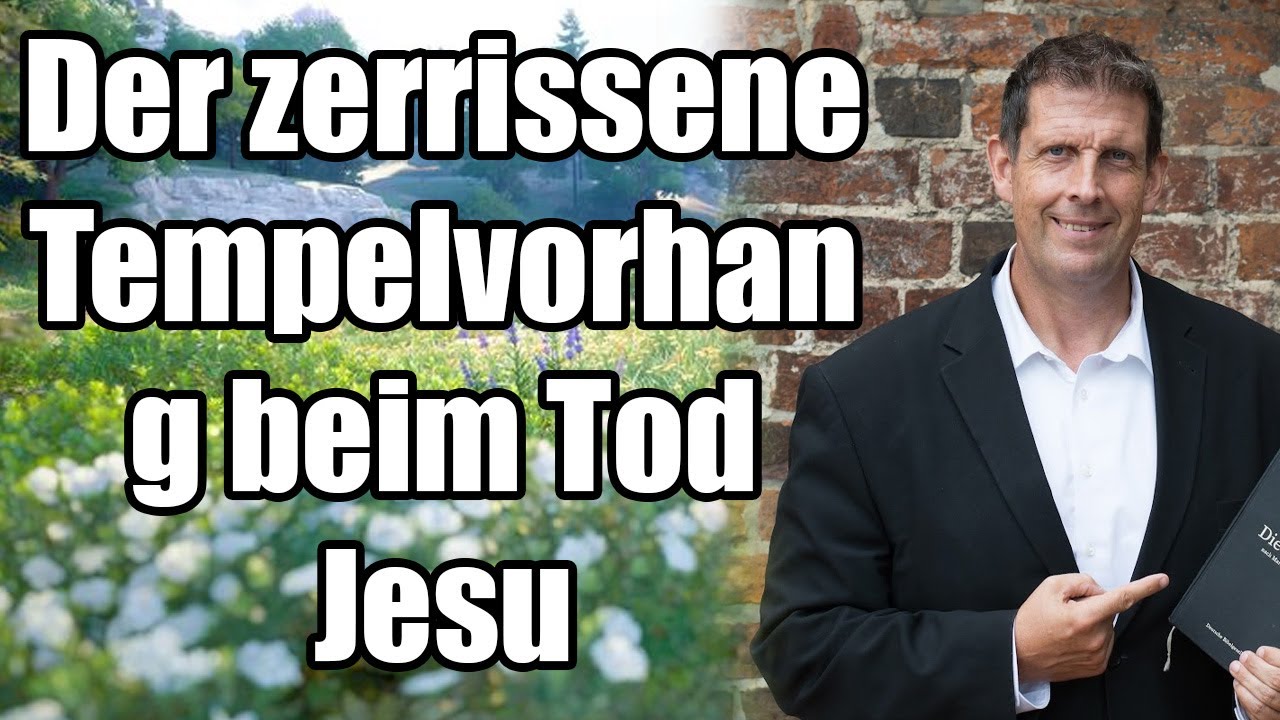 Pastor Olaf Latzel - Der zerrissene Tempelvorhang beim Tod Jesu
