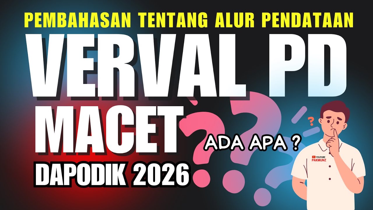 Verval PD Macet ?? Kenapa ? Yuk Bahas Alur Data Verval PD