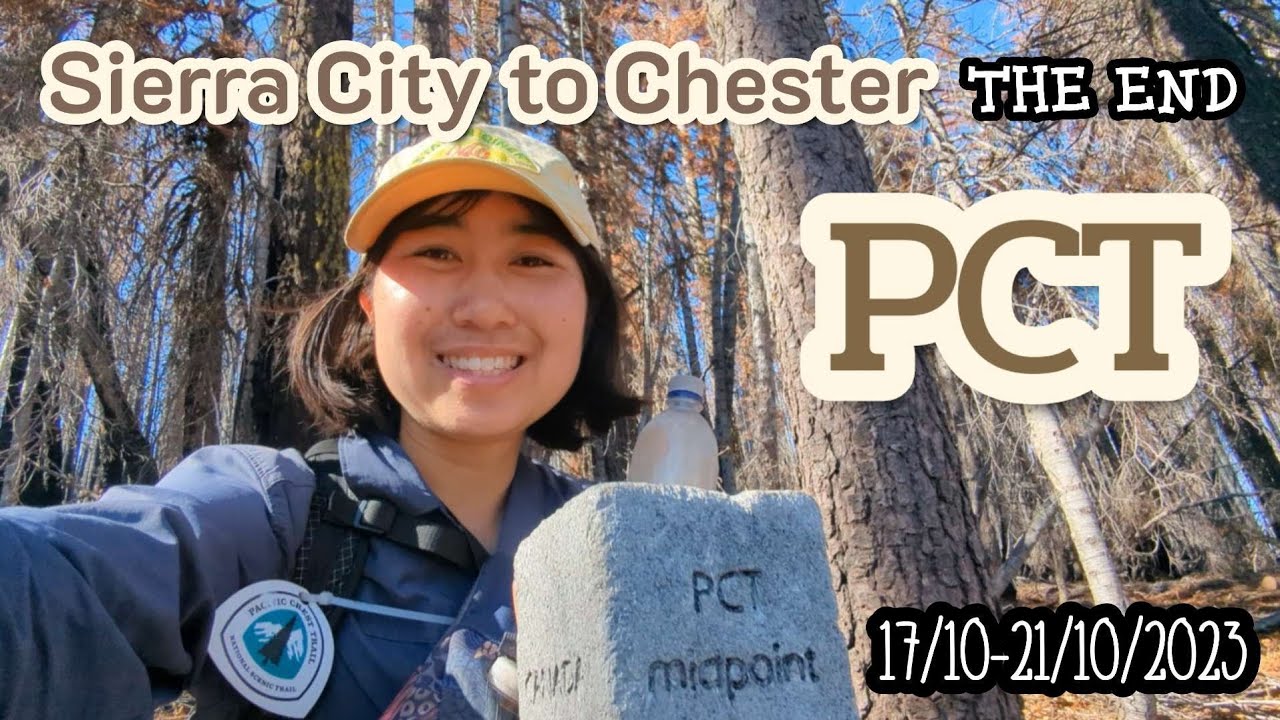 PCT 2650 miles 4260km thru hike PART.28/the end. Sierra City to Chester 17/10-21/10/2023