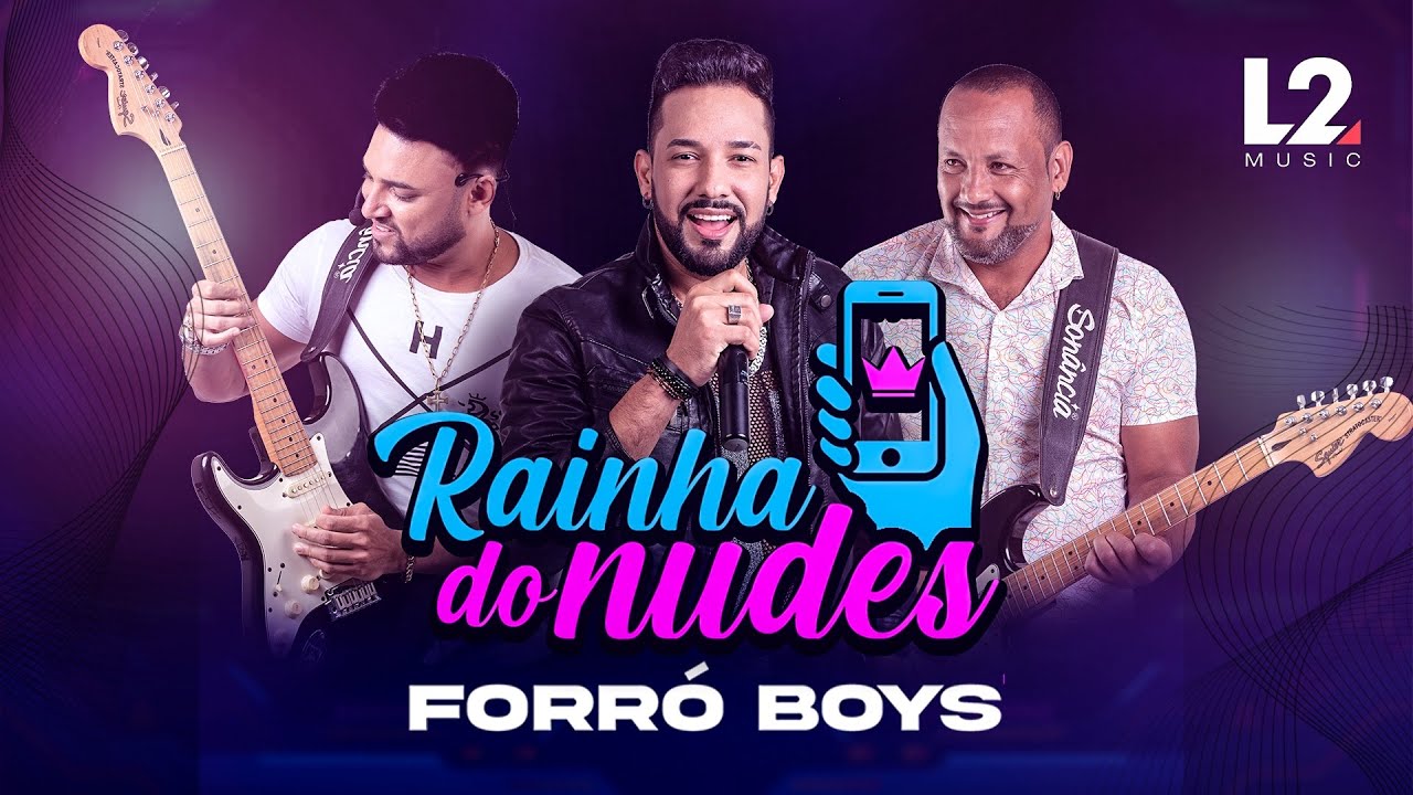 FORRÓ BOYS... RAINHA DOS NUDES (CLIP OFICIAL)