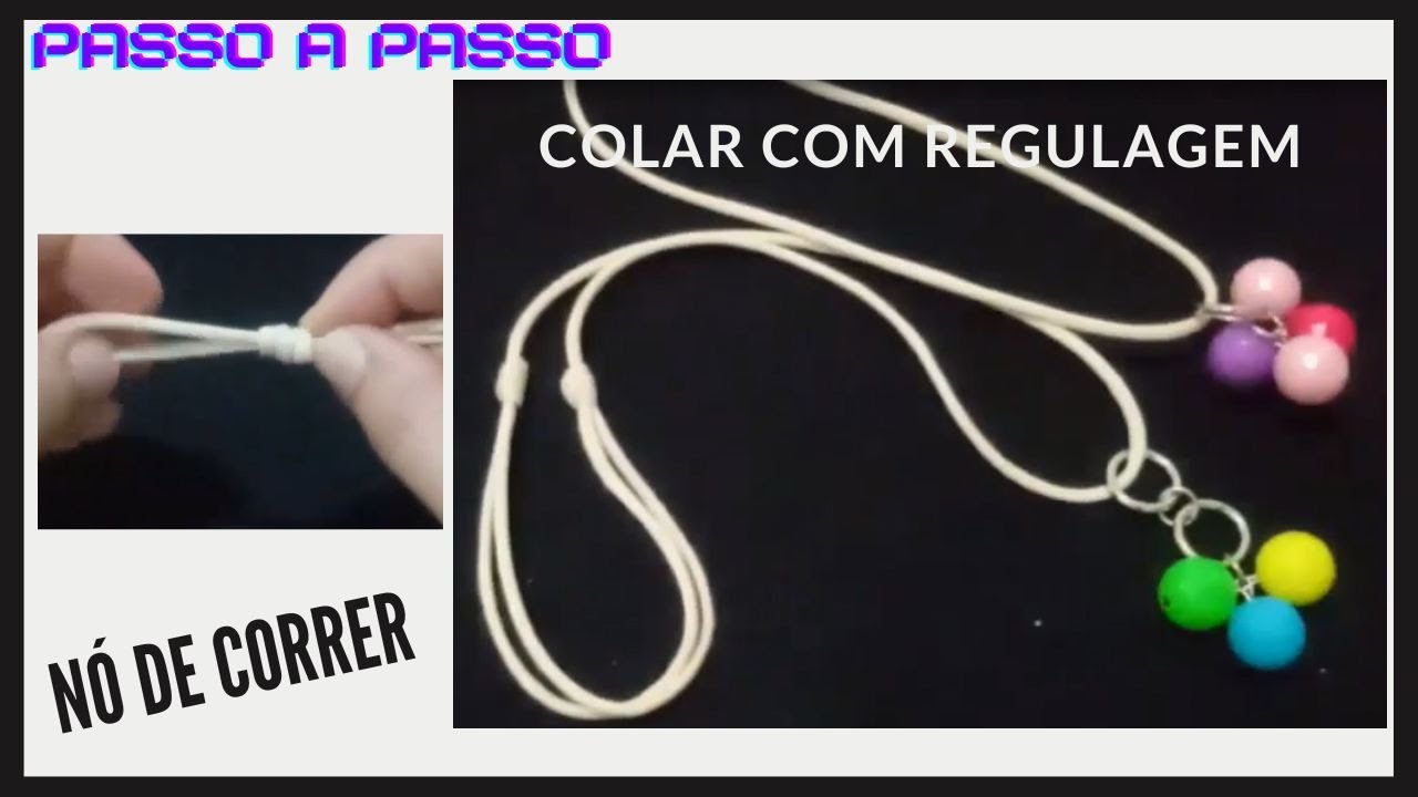 DIY | NÓ DE CORRER | COLAR COM REGULAGEM