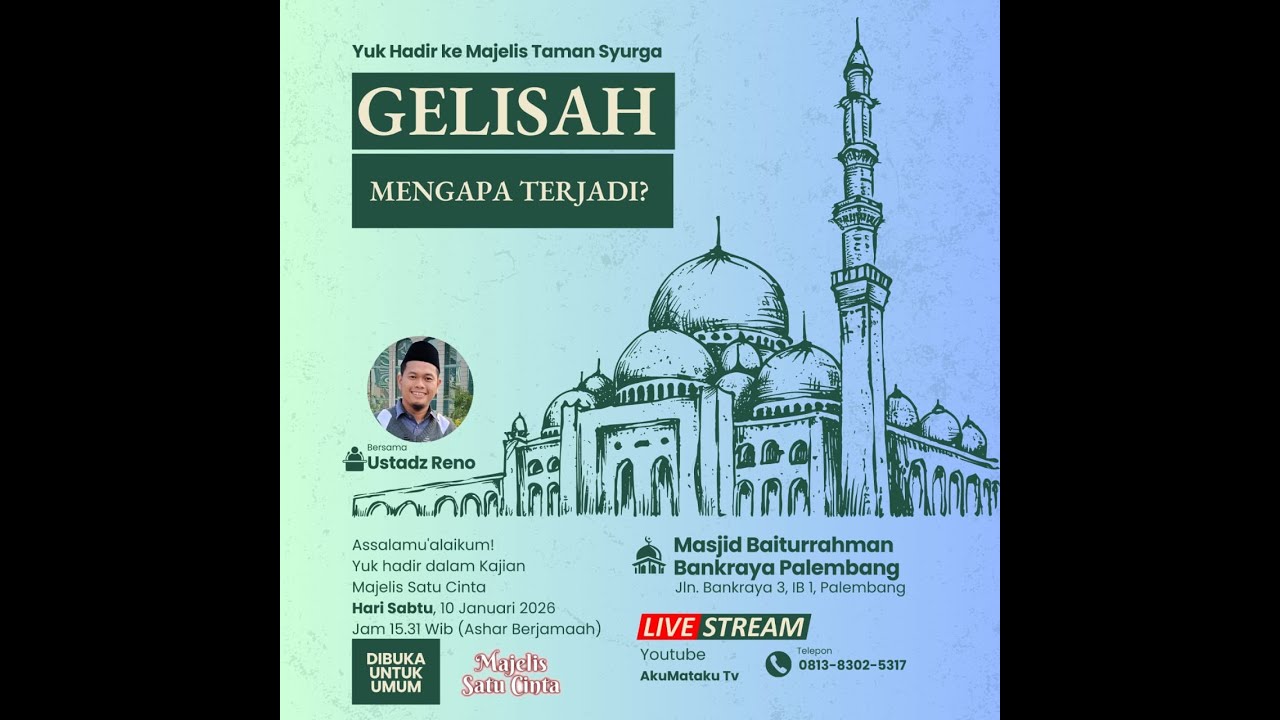 🔴LIVE | GELISAH MENGAPA TERJADI  |UST. RENO ANUGERAH PRATAMA, M.PD