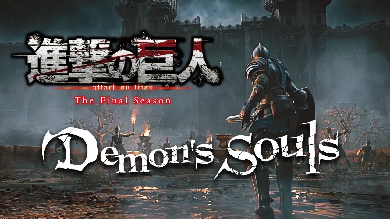 Demon's Souls Anime Opening | Attack on Titan 「The Rumbling」 - SiM 【GMV】