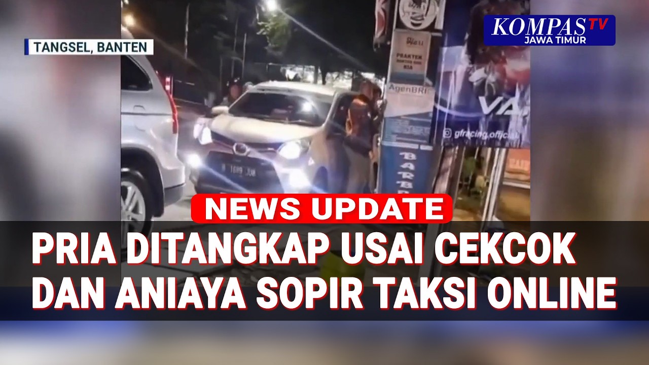 Pria Ditangkap Usai Cekcok Dijalan dan Berujung Aniaya Sopir Taksi Online