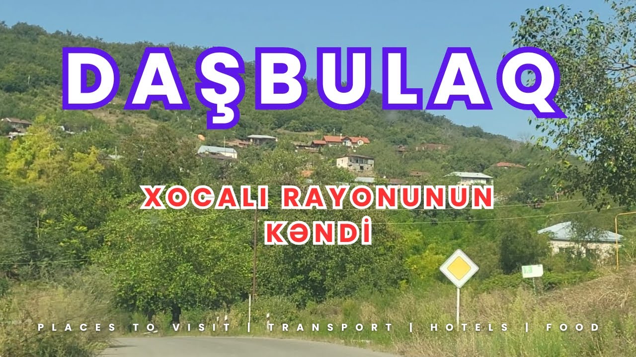 Xocalının gözəl yaşayış məntəqələrindən birinə səyahət - Daşbulaq kəndi