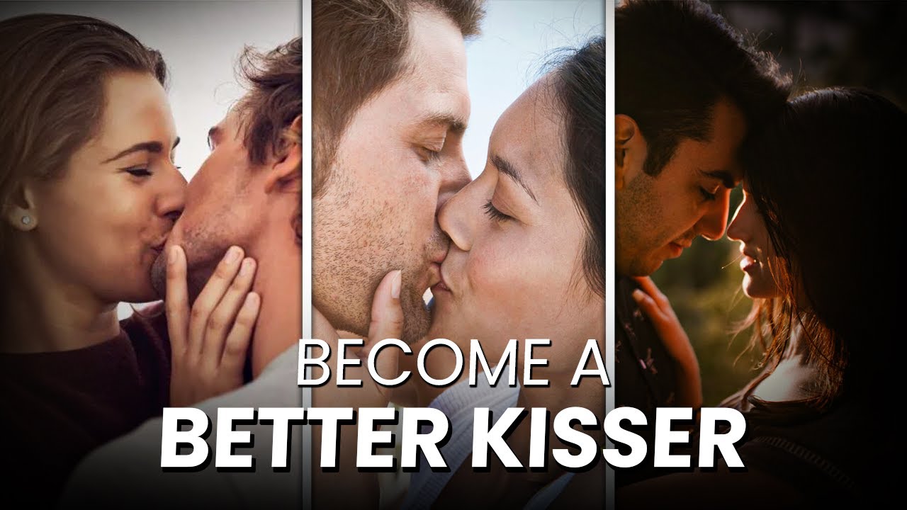 Tips for Becoming a Better Kisser: Mastering the Art of Kissing - Morph Now