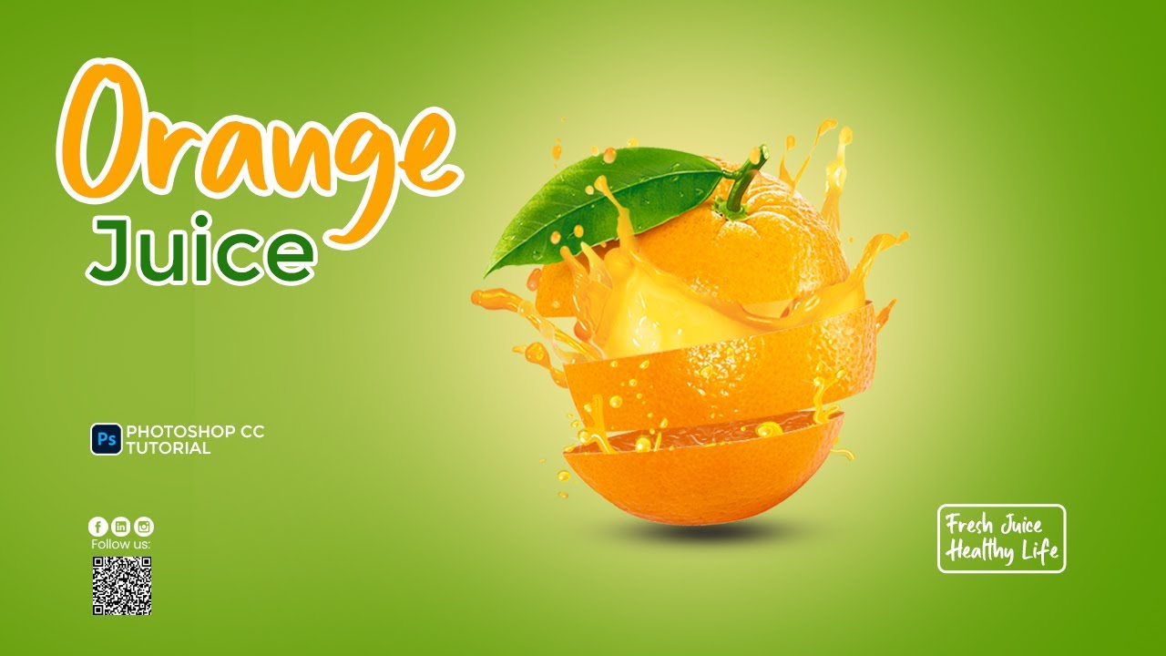 Orange Juice Flavor In Photoshop | Orange Juice Banner Design | Photoshop Tutorial 2022