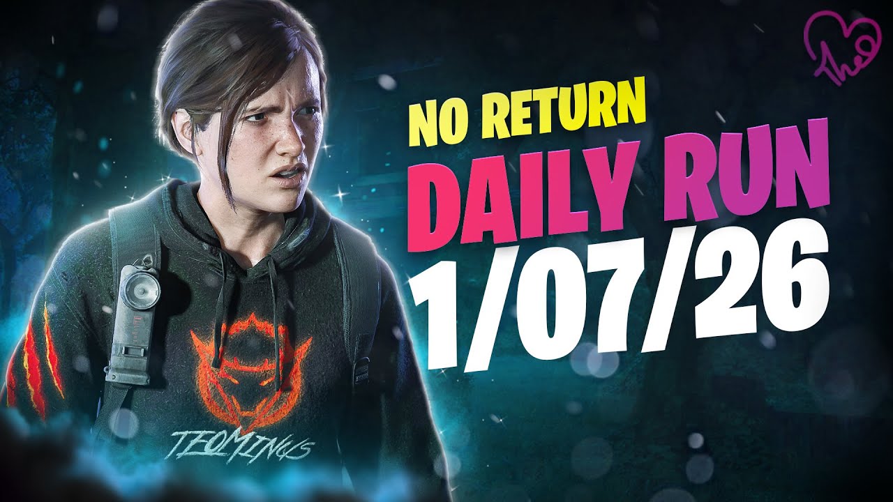 No Return - Daily Run on Grounded mode as Ellie (01.07.26)